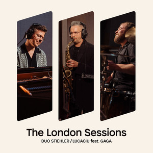 Leises Blau - The London Sessions by Duo Stiehler/Lucaciu