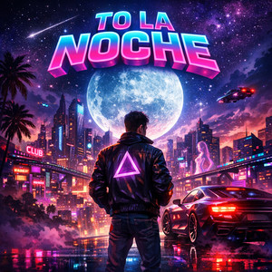 TO LA NOCHE - CANCION ORIGINAL by ENDER 6IX