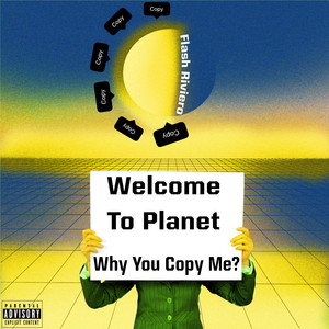 Why You Copy Me? by Flash Riviero