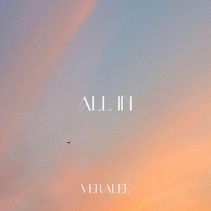 All In by VeraLee