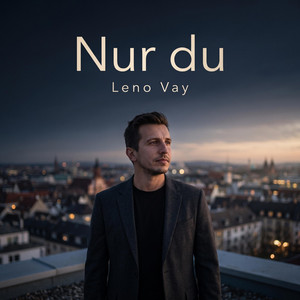 Nur du by Leno Vay