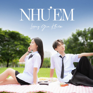 Như Em by Lương Gia Khiêm