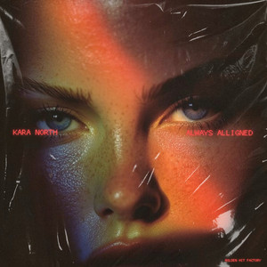 Always Aligned by Kara North