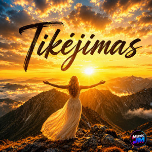 Tikejimas by Music JM
