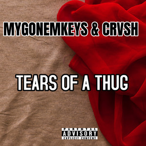 Tears of a Thug