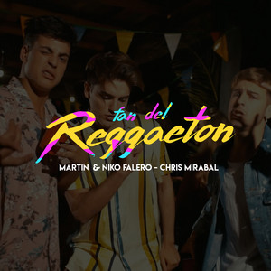 Fan del Reggaeton by Martín, Cris Mirabal, Niko Falero