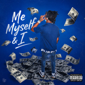 Me, Myself & I by Blockstar t