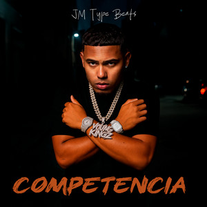 Competencia by JM Type Beats