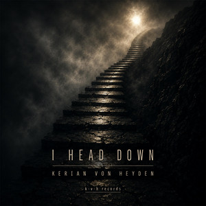 I head down by Kerian von Heyden