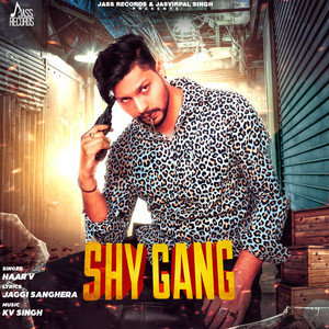 Haar V - Shy Gang