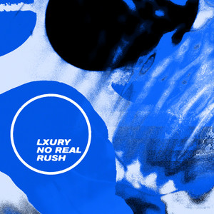 Lxury – Do this forever
