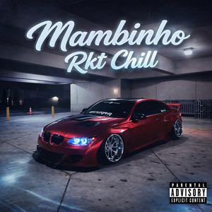 Mambinho Rkt Chill by DJ Benji