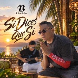Si Dices Que Si by Bracca