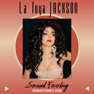 Sexual Feeling - Da Lukas Remix by La Toya Jackson, Da Lukas