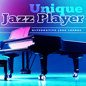Unique Jazz Player