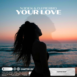 Your Love by N3dek, DJ Pierro
