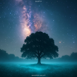 Whisper Valley by Quietly