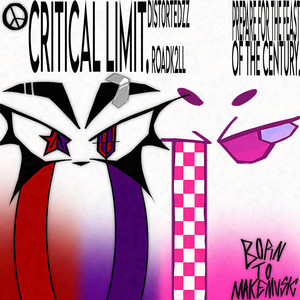 CRITICAL LIMIT by Dist0rtedzz, roadK2ll