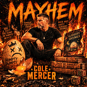 Mumble Mouth Mayhem by Cole Mercer