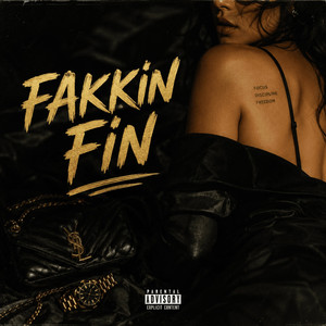 FAKKIN FIN by MYLO N