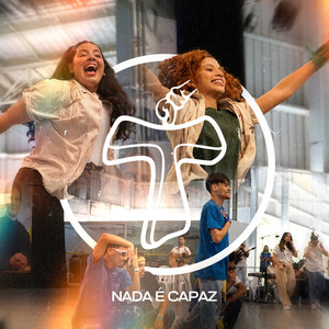 Nada É Capaz by Jovens Sarados