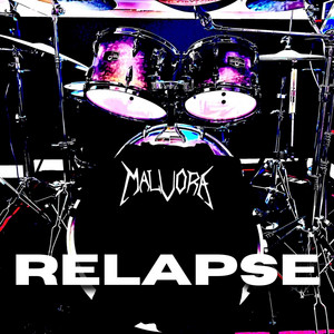 MALVORA — Relapse (Demo Version) (2026)