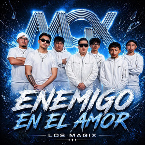 Enemigo En El Amor by Los Magix