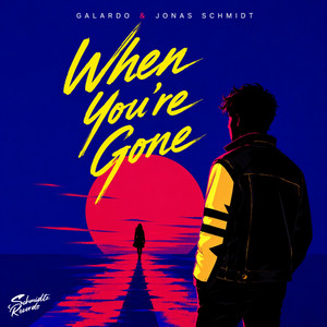 When You're Gone by Galardo, Jonas Schmidt