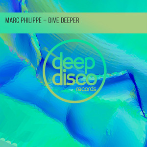 Dive Deeper by Marc Philippe