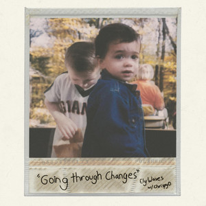 Going Through Changes by Ely Waves, ChrispyD