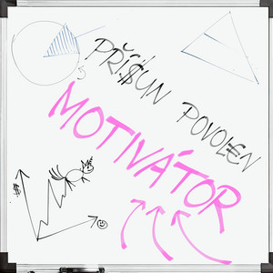 Motivátor by Přísun Povolen