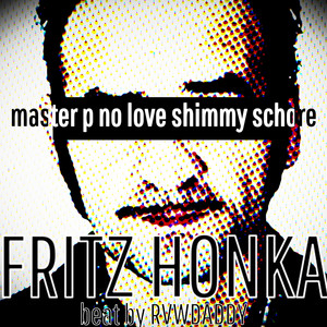 Fritz Honka by Masterpnolove, Shimmy Schore