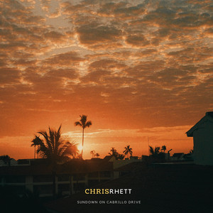 Sundown on Cabrillo Drive by Chris Rhett