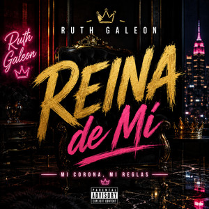 Reina de mi by Ruth Galeon