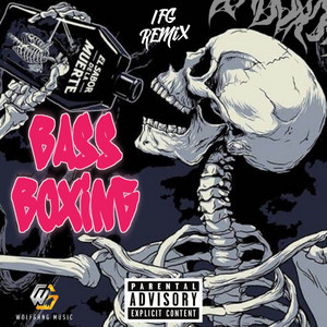 BASS BOXING by IFGREMIX