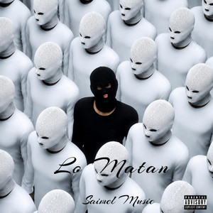 Lo Matan by Saimel Music