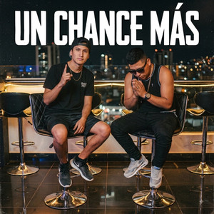 Un chance más by RudeBoy Ngg