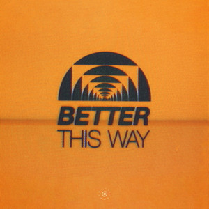 Better This Way by october mills, Winifred