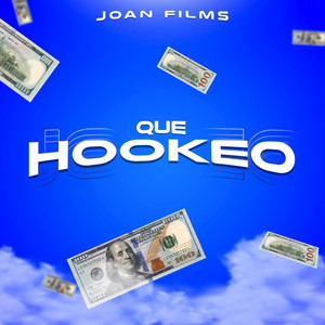 Que Hookeo by JOAN FILMS