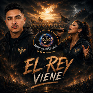 El Rey Viene by Ritmo sonoro celestial