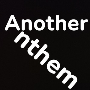 Another Anthem by David McKnight