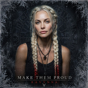 MAKE THEM PROUD by Ravynna