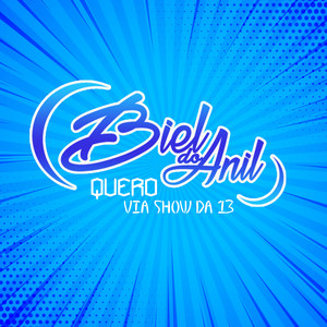djbieldoanil - Quero Via Show da 13