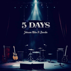 5 Days