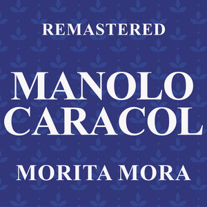 Morita, mora - Remastered