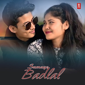 Samaye Badlal