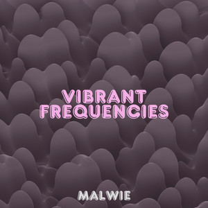 Vibrant Frequencies by Malwie
