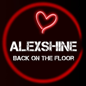 Back on the Floor by Alexshine