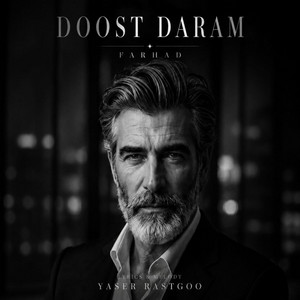 Doost Daram by Farhad