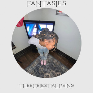 Fantasies by TheeCelestialBeing